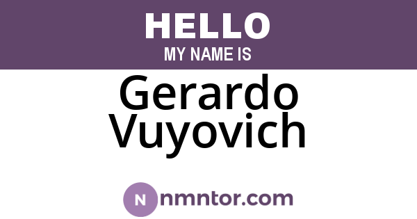 Gerardo Vuyovich