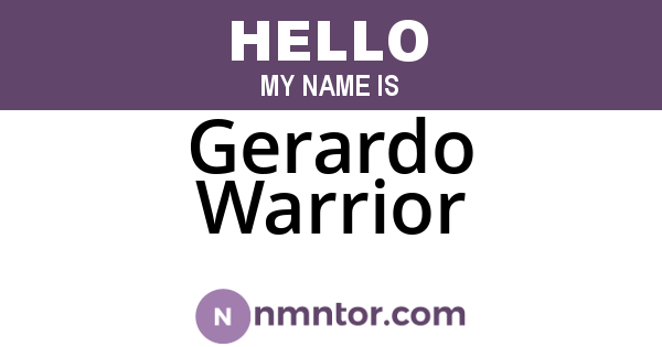 Gerardo Warrior
