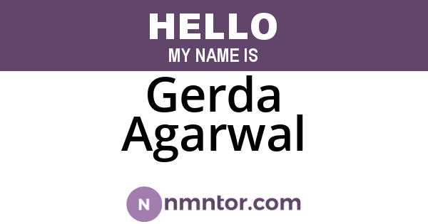 Gerda Agarwal