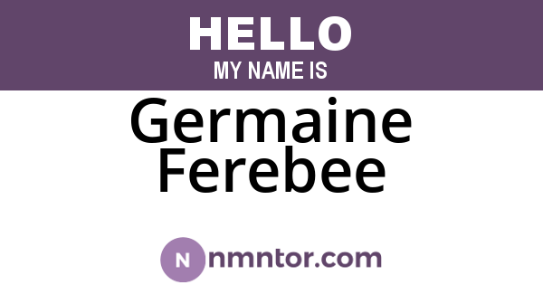 Germaine Ferebee