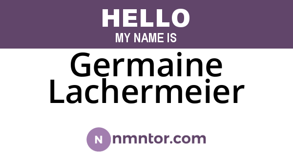 Germaine Lachermeier