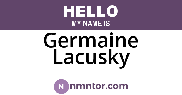 Germaine Lacusky
