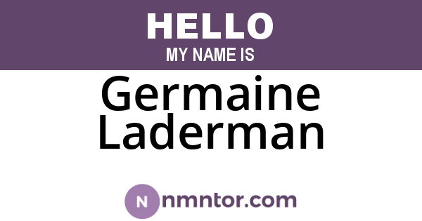 Germaine Laderman