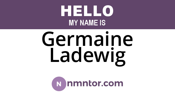Germaine Ladewig