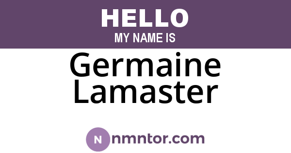Germaine Lamaster