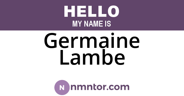 Germaine Lambe