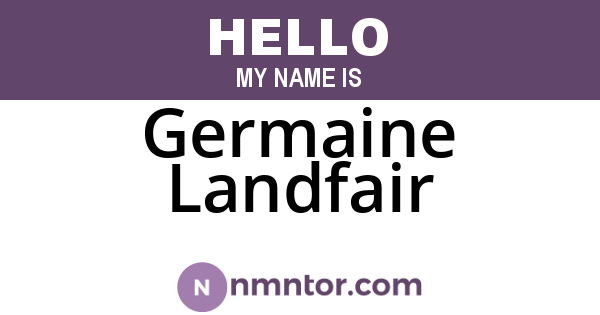 Germaine Landfair