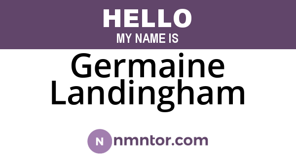 Germaine Landingham