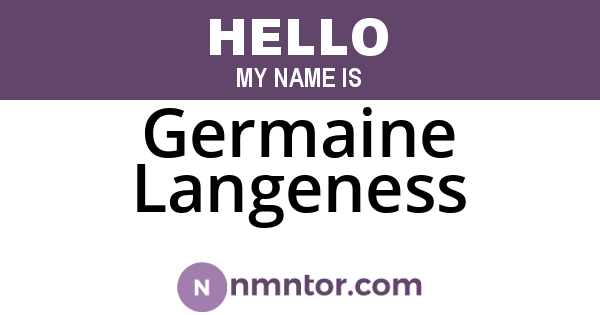 Germaine Langeness