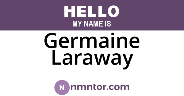 Germaine Laraway