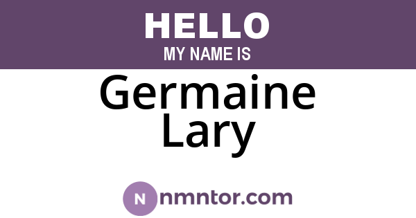 Germaine Lary