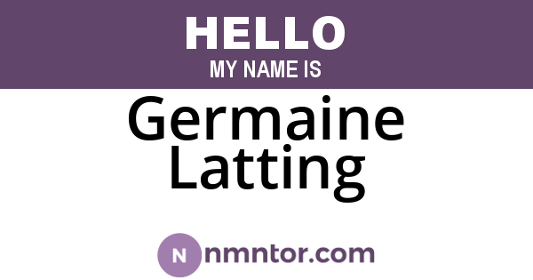 Germaine Latting
