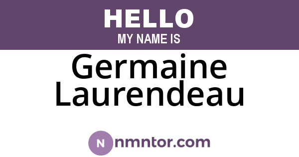 Germaine Laurendeau