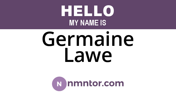 Germaine Lawe