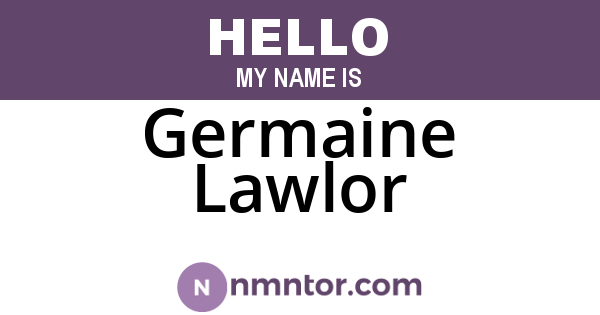 Germaine Lawlor
