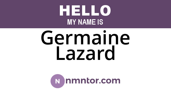 Germaine Lazard