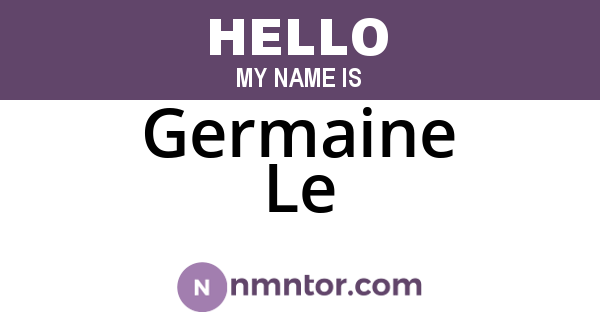 Germaine Le