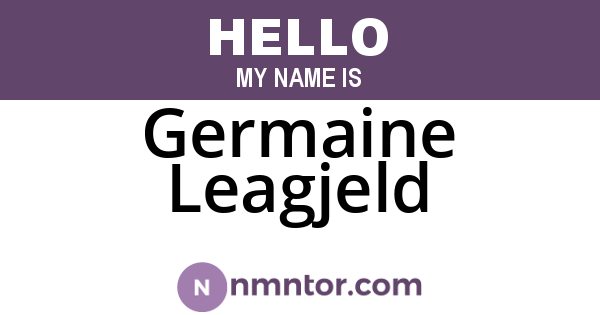 Germaine Leagjeld