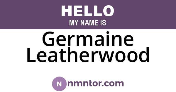 Germaine Leatherwood