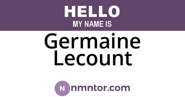 Germaine Lecount