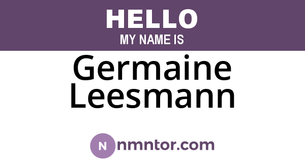 Germaine Leesmann