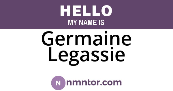 Germaine Legassie