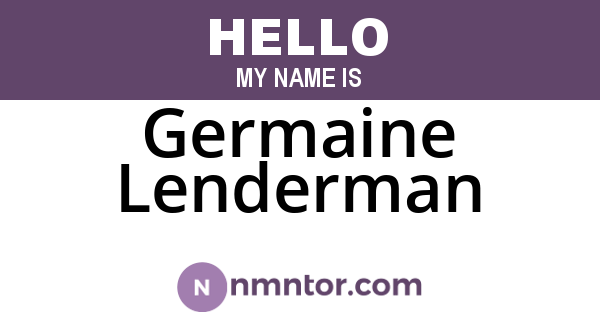 Germaine Lenderman