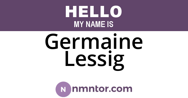 Germaine Lessig