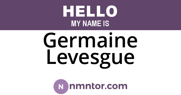 Germaine Levesgue