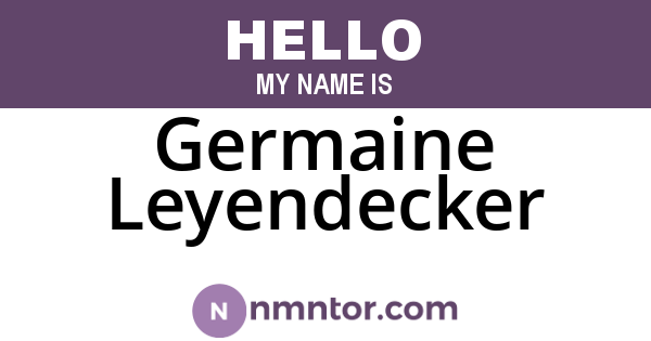 Germaine Leyendecker