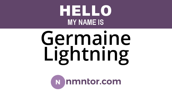 Germaine Lightning