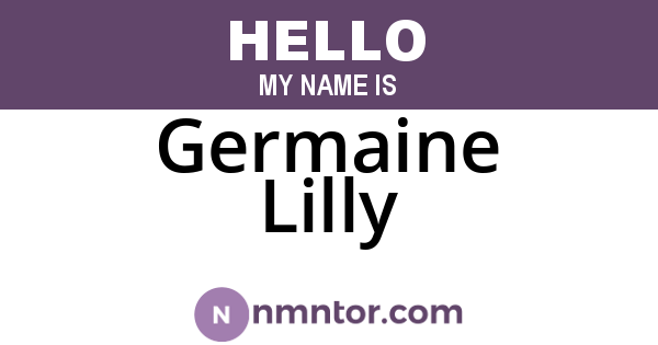 Germaine Lilly