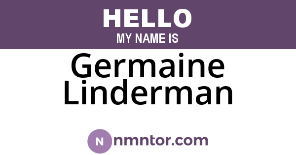 Germaine Linderman