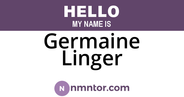 Germaine Linger