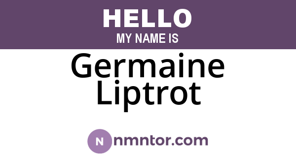Germaine Liptrot