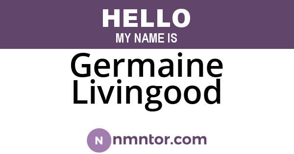 Germaine Livingood