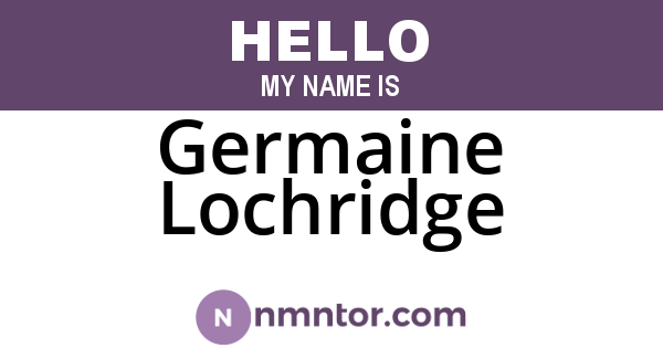 Germaine Lochridge