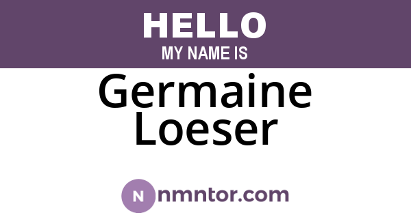 Germaine Loeser