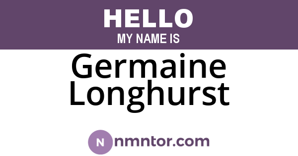 Germaine Longhurst