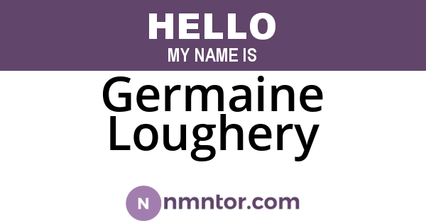 Germaine Loughery