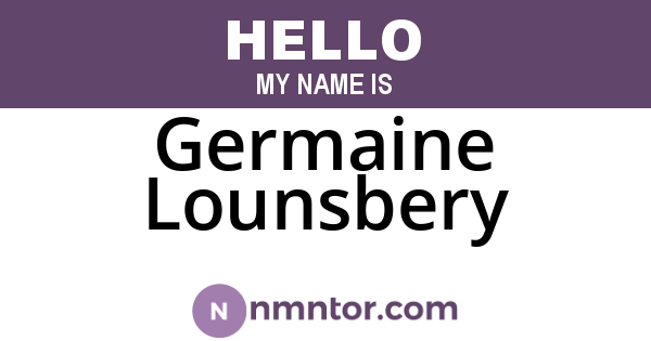 Germaine Lounsbery