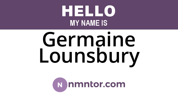 Germaine Lounsbury