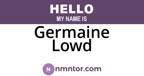 Germaine Lowd