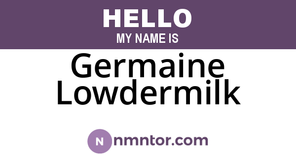 Germaine Lowdermilk
