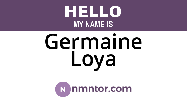 Germaine Loya