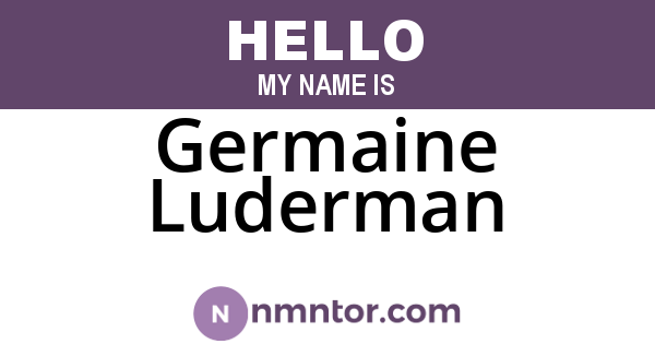 Germaine Luderman
