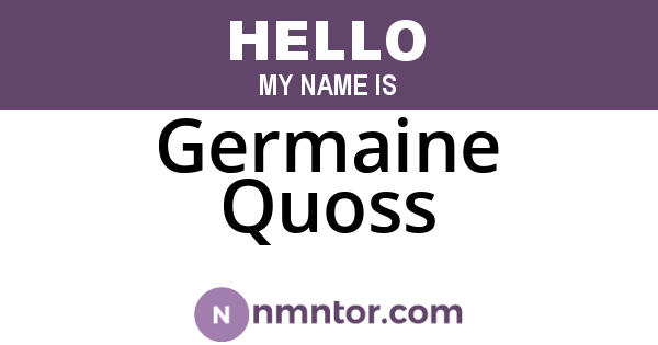 Germaine Quoss