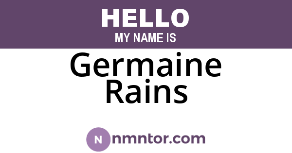 Germaine Rains