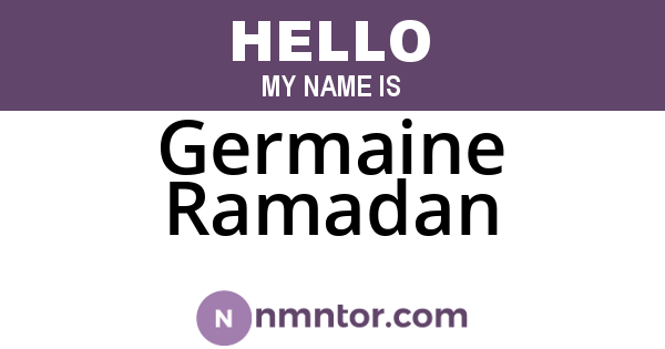 Germaine Ramadan