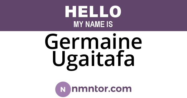 Germaine Ugaitafa